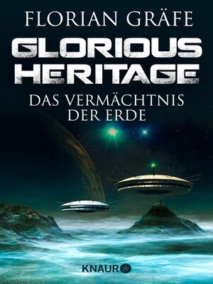 cover image of Glorious Heritage--Das Vermächtnis der Erde